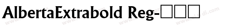 AlbertaExtrabold Reg字体转换